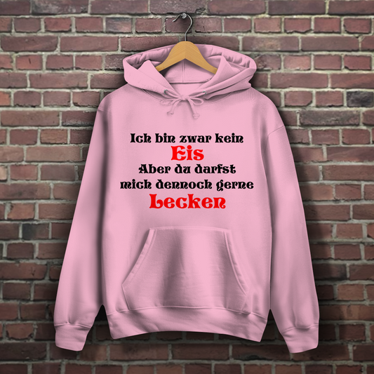 Ich bin Zwar Kein EIS Hoodie Damen